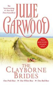 Cover of: The Clayborne Brides by Julie Garwood