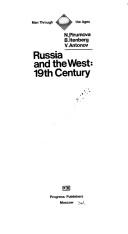 Cover of: Russia and the West by Natalʹi͡a Mikhaĭlovna Pirumova