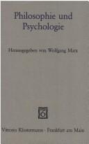 Cover of: Philosophie und Psychologie: Leib und Seele : Determination und Vorhersage