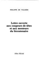 Cover of: Lettre ouverte aux coupeurs de têtes et aux menteurs du bicentenaire