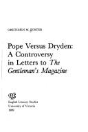 Cover of: Pope versus Dryden: a controversy in letters to The gentleman's magazine