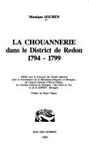 La chouannerie dans le district de Redon by Monique Souben