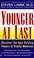 Cover of: Younger at Last