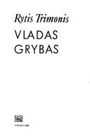 Cover of: Vladas Grybas