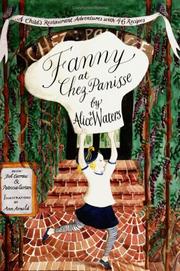 Cover of: Fanny at Chez Panisse by Alice L. Waters