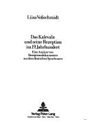 Cover of: Das Kalevala und seine Rezeption im 19. Jahrhundert: eine Analyse von Rezeptionsdokumenten aus dem deutschen Sprachraum