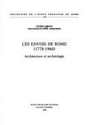 Cover of: envois de Rome: 1778-1968 : architecture et archéologie