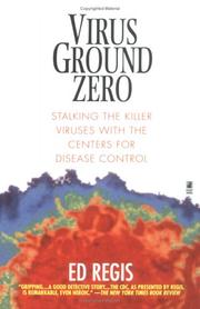 Cover of: Virus Ground Zero by Ed Regis