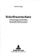 Cover of: Schriftwortschatz by Gerhard Augst