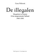 De illegalen by Coen Hilbrink