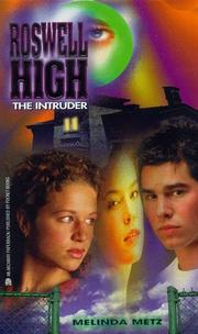 Cover of: The Intruder: Roswell High #5 (Roswell High, No 5)