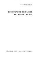 Cover of: Die Sprache der Liebe bei Robert Musil