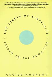 Cover of: The Circle of Simplicity by Cecile Andrews