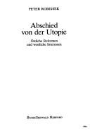 Cover of: Abschied von der Utopie: östliche Reformen und westliche Interessen