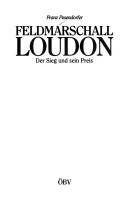 Cover of: Feldmarschall Loudon: der Sieg und sein Preis