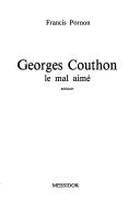 Cover of: Georges Couthon, le mal aimé: roman
