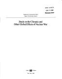 Cover of: Study on the climatic and other global effects of nuclear war