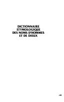 Cover of: Dictionnaire étymologique des noms d'hommes et de dieux