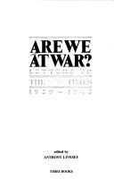 Cover of: Are we at war?: letters to the Times, 1939-1945