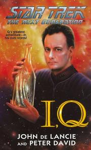 Cover of: I, Q (Star Trek: The Next Generation) by John de Lancie, Peter David