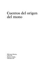 Cover of: Cuentos del origen del mono
