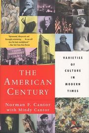Cover of: The American Century: Varieties of Culture in Modern Times