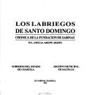 Cover of: Los labriegos de Santo Domingo by Arizpe Arizpe, Ma. Amelia