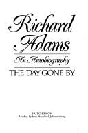 The day gone by by Richard Adams
