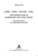 Cover of: Liebe, Zorn, Trauer, Adel by Graf, Michael