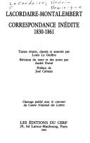 Cover of: Lacordaire-Montalembert: correspondance inédite, 1830-1861