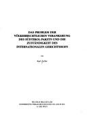 Cover of: Problem der völkerrechtlichen Verankerung des Südtirol-Pakets und die Zuständigkeit des Internationalen Gerichthofs