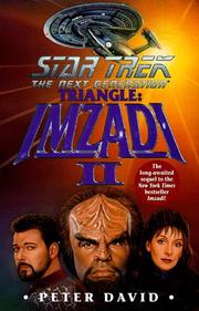 Star Trek The Next Generation - Imzadi II - Triangle by Peter David