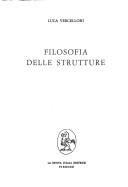 Cover of: Filosofia delle strutture by Luca Vercelloni