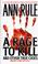 Cover of: A rage to kill, and other true cases