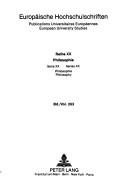 Cover of: Kants Postulatenlehre: ihre Rezeption durch Ernst Bloch und ihre mögliche Anwendung zur Interpretation des Buddhismus : zur Unterscheidung zwischen postulatorischer Struktur und Postulats-Inhalten bei der Auflösung der Dialektik des praktischen Vernunftgebrauchs