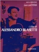 Cover of: I film di Alessandro Blasetti by Luca Verdone