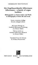 Die Orgelbauerfamilie Silbermann by Hermann Wettstein