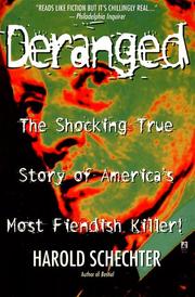 Cover of: Deranged by Harold Schechter, Harold Schechter