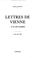 Cover of: Lettres de Vienne à un ami européen