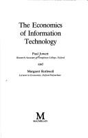 Cover of: The economics of information technology by Paul Jowett