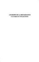 Cover of: L' Europe de la Renaissance: cultures et civilisations : mélanges offerts à Marie-Thérèse Jones-Davies