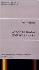 Cover of: La Santa Juana, segunda parte