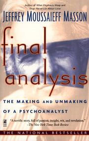 Cover of: Final Analysis: The Making and Unmaking of a Psychoanalyst