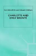 Cover of: Charlotte and Emily Brontë by Tom Winnifrith