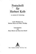 Cover of: Festschrift für Herbert Kolb zu seinem 65. Geburtstag