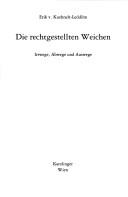 Cover of: Die rechtgestellten Weichen: Irrwege, Abwege und Auswege