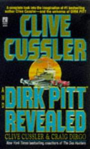 Clive Cussler and Dirk Pitt revealed by Clive Cussler