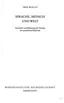 Cover of: Sprache, Mensch und Welt: Geschichte und Bedeutung des Prinzips der sprachlichen Relativität