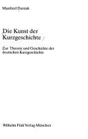 Cover of: Die Kunst der Kurzgeschichte: zur Theorie und Geschichte der deutschen Kurzgeschichte