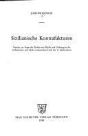 Cover of: Sizilianische Kontrafakturen: Versuch zur Frage der Einheit von Musik und Dichtung in der sizilianischen und sikulo-toskanischen Lyrik des 13. Jahrhunderts